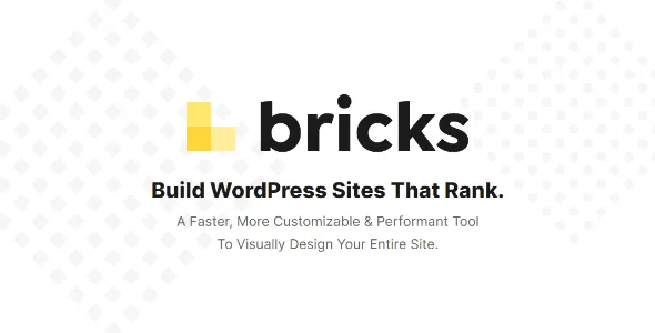 Bricks Theme with Builder