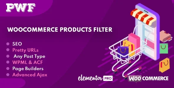 PWF – WooCommerce Products Filter v1.9.7 Nulled