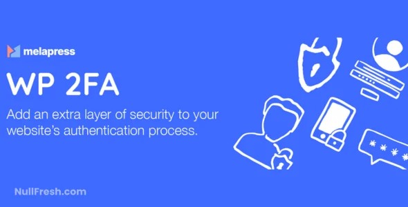 WP 2FA 2.6.4 Nulled – Two-factor authentication for WordPress